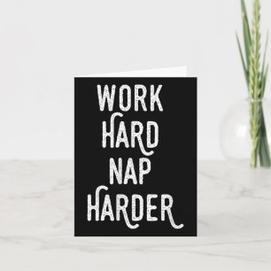 Carte Travaillez Fort Nap Plus Fort _ Citation Motivante