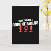 Carte Treat Yourself A Round Of Sausage Funny Humor Than (Fleur jaune)