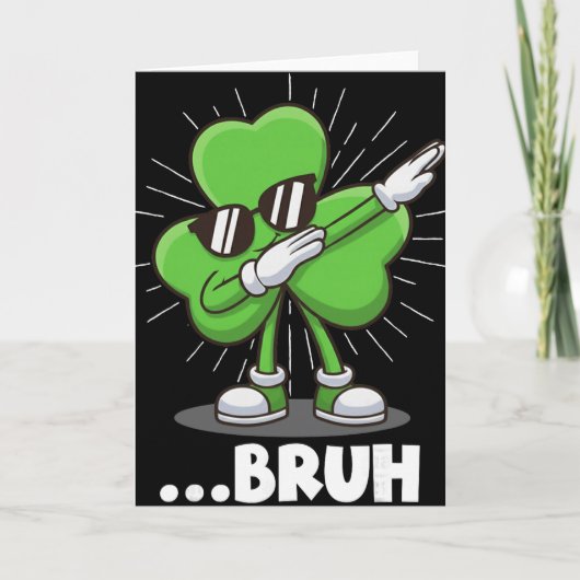 Carte Trèfle Dabbing Bruh Drôle St. Patrick's Day (Devant)
