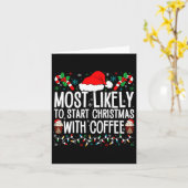 Carte Très Probable De Commencer Noël Avec Café Funny F (Fleur jaune)