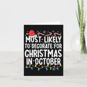 Carte Très Probable De Décorer Pour Noël En Octobre F