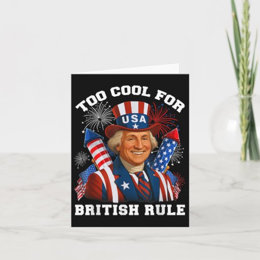 Carte Trop Cool pour George Washington 4e (Devant)