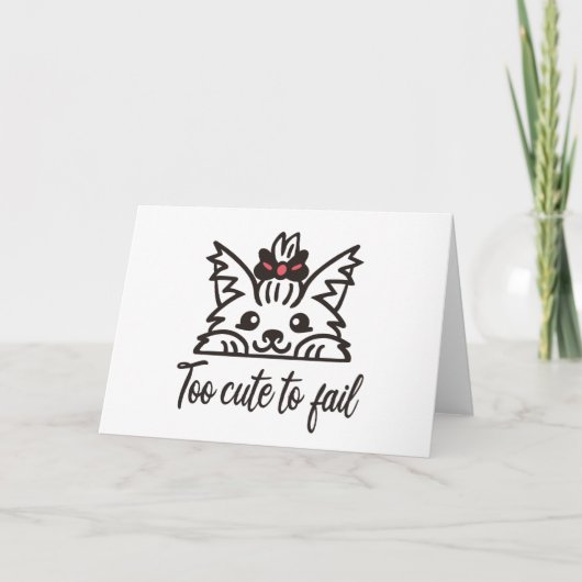 Carte Trop mignon pour échouer (Devant)