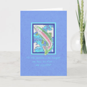 Carte Truite pour l'anniversaire de ma sœur