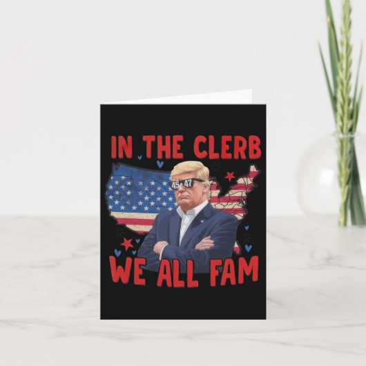 Carte Trump 2024 Dans Le Clerb Nous Fam Tous 45 47 Améri (Devant)