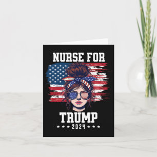 Carte Trump 2024 Nurse Messy Bun America Drapeau América