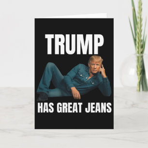 Carte Trump a de super jeans Drôle de style de mème Supe