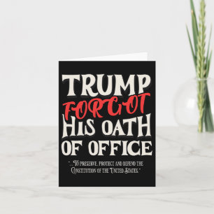Carte Trump A Oublié Le Serment D'Office A Promis La Con