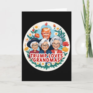 Carte Trump aime les mamies Grand-mère Fête des mères