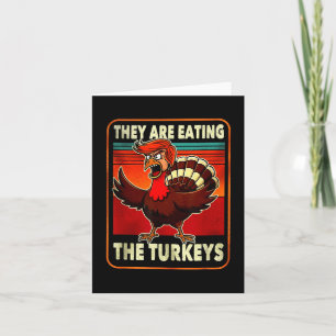 Carte Trump American Shirt Drôle Ils Mangent La Turquie