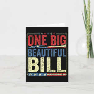 Carte Trump Big Bill One Big Beautiful Bill Funny Politi