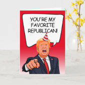 Carte Trump Birthday - Vous êtes mon Républicain préféré (Fleur jaune)