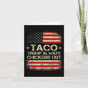 Carte Trump chétine toujours Taco Trade Mème amusant 9