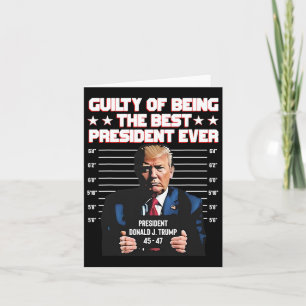 Carte Trump coupable d'être le meilleur président de tou