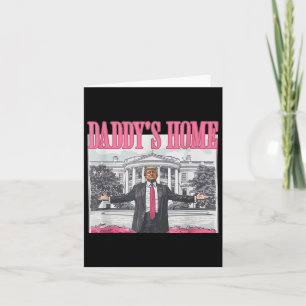 Carte Trump Daddys Maison Blanche 2024