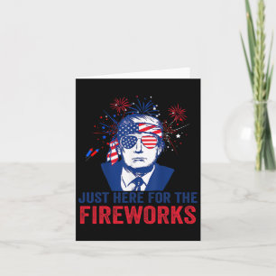 Carte Trump Juste Ici Pour Le Feu D'Oeuvre Drôle Quatriè