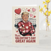 Carte Trump Make Valentines Great Again Card (Fleur jaune)