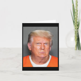 Carte Trump Mug Shot 1