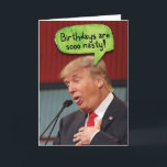 Carte Trump Nasty Birthdays Birthday Funny Card<br><div class="desc">Trump Nasty Birthdays Birthday Funny Card</div>