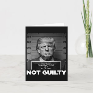 Carte Trump Pas Coupable Trump Pas Libre Trump Je Suis A