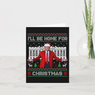 Carte Trump Père Noël Je serai à la maison pour Noël Noë