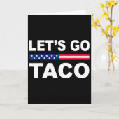Carte Trump Recule Toujours Allons Taco Drôle (Fleur jaune)