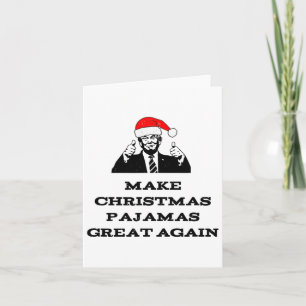 Carte Trump rend le pyjama de Noël une fois de plus poli