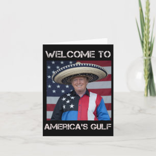 Carte Trump Sombrero Bienvenue dans le Golfe du Mexique 