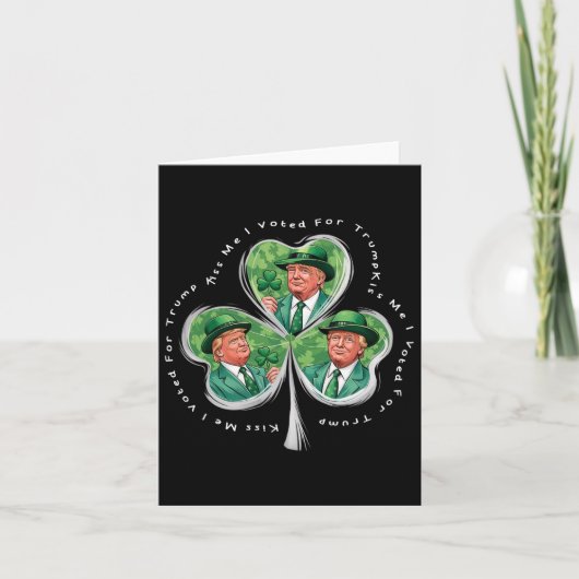 Carte Trump St Patrick's Day 2025 Funny Kiss Me J'ai vot (Devant)
