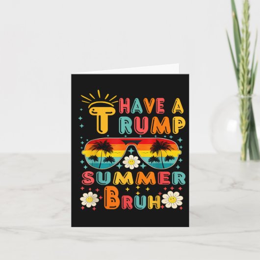 Carte Trump Summer Bruh Funny (Devant)