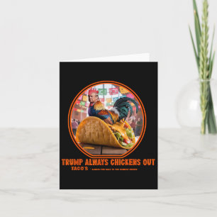 Carte Trump toujours chickens dehors -taco Shop