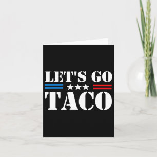 Carte Trump toujours poules dehors sortons de Taco Mème