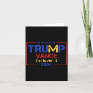 Carte Trump Vance Im Lovin It 2024 Drôle Citation Tr