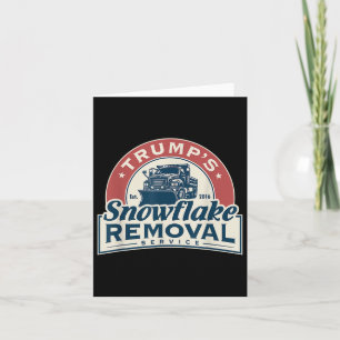 Carte Trumps Snowflake Service de suppression Funny Trum