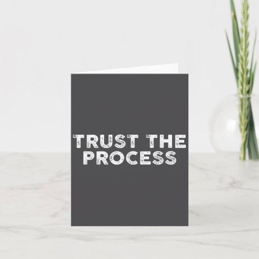 Carte Trust The Process Srts Slogan Motivational (Devant)