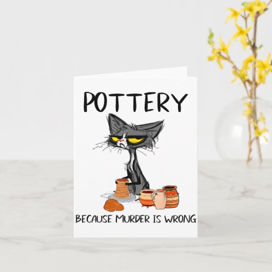 Carte Ttery Because Murder Is Wrong Funny Cat Funny Tter (Fleur jaune)