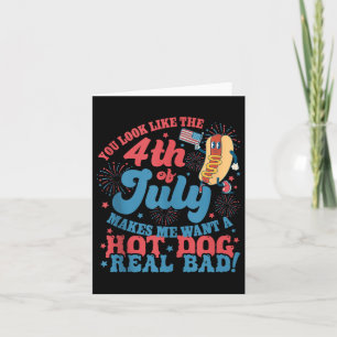 Carte Tu As L'Air 4 juillet Me Fait Vouloir Un Chien Cha