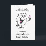 Carte tu as oublié mon cadeau d'anniversaire dernière an<br><div class="desc">Conçu par The Arty Apples Limited</div>