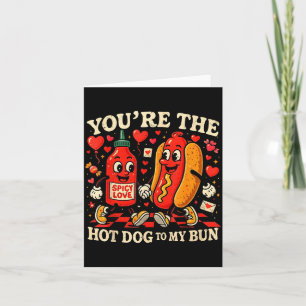 Carte Tu es le hot dog à mon petit pain drôle de Saint-V
