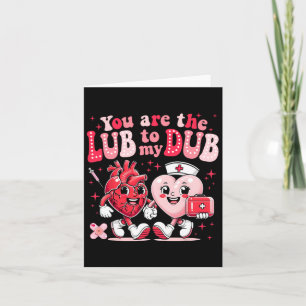 Carte Tu es le lubrifiant à mon infirmière valentine Cvi