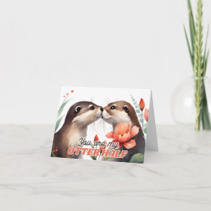 Carte Tu es ma moitié de loutre Baiser de loutre Saint-V