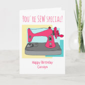 Carte Tu es spéciale. Machine à coudre. Anniversaire (Devant)