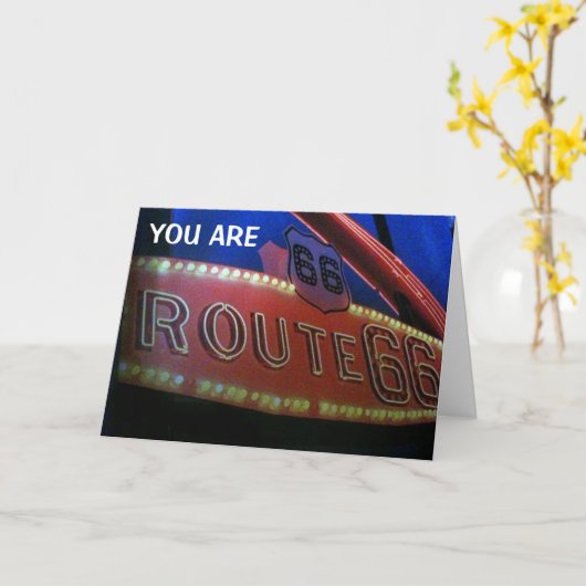 CARTE TU ES UN CLASSIQUE-JUSTE COMME RT.66! JOLI ANNIVER (Fleur jaune)