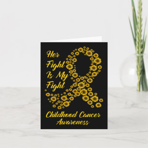 Carte Tu Her Fight Is My Fight Chilhood Cancer Awards