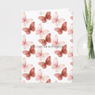 Carte Tu Me Donnes Des Papillons Amour