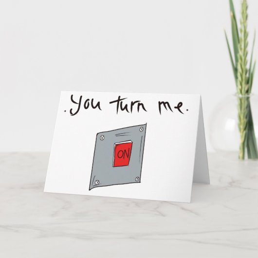Carte Tu m'excites, romance, amant, Saint-Valentin. (Devant)