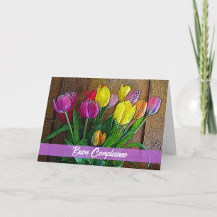 Carte Tulipes d'anniversaire italien Buon Compleanno