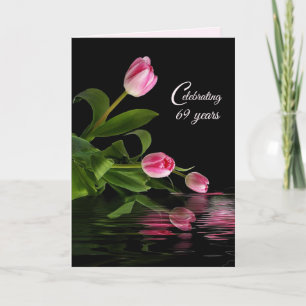 Carte Tulipes roses dans l'eau pour le 69e anniversaire