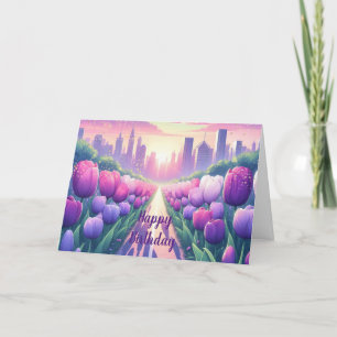 Carte Tulips Ville Paysage Anniversaire