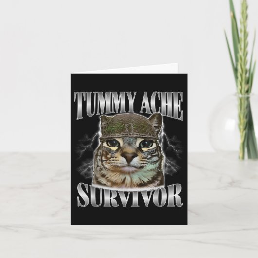 Carte Tummy Ache Survivor Funny Chat Meme Citation Sarca (Devant)